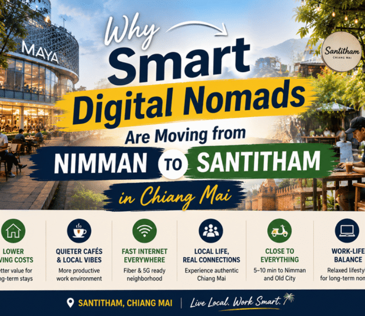 Santitham vs Nimman: Why More Digital Nomads Are Choosing Santitham in Chiang Mai