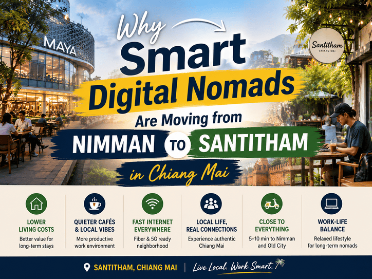 Santitham vs Nimman: Why More Digital Nomads Are Choosing Santitham in Chiang Mai