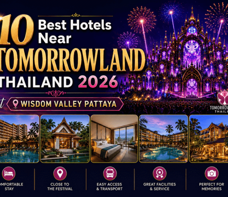 10 Best Hotels Near Tomorrowland Thailand 2026 at Wisdom Valley Pattaya